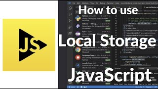 How to Use Local Storage in JavaScript | Save & Retrieve Data Like a Pro