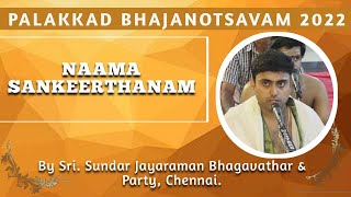 Palakkad Bhajanotsavam 2022 - Naamasankeerthanam.