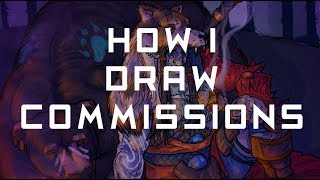 How I Draw Commissions