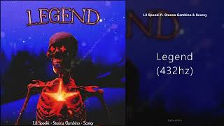 Lil Spooki - Legend (ft. Stunna Gambino \u0026 Scorey) (432hz)