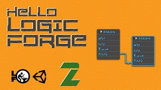 Unity Visual Scripting - Hello Unity Hello Logic Forge part 2