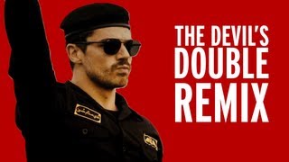THE DEVIL'S DOUBLE REMIX