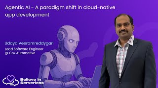 Agentic AI - A paradigm shift in cloud-native app development