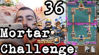 Clash Royale #36 MORTAR Challenge... ТОТАЛЕН ПРОВАЛ