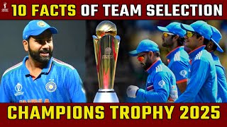 CT 2025: जानें Team India के Selection से जुड़े 10 बड़े Facts | ICC Champions Trophy