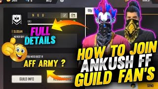 HOW TO JOIN NGU GUILD 🤔🤔 || HOW TO JOIN ANKUSH FF GUILD AND REQUIREMENTS 😘😘