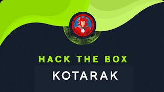 HackTheBox - KOTARAK