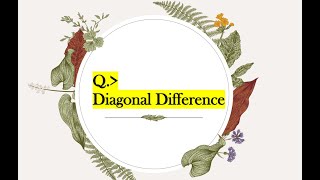 Diagonal Difference | HackerRank | DSA in JAVA