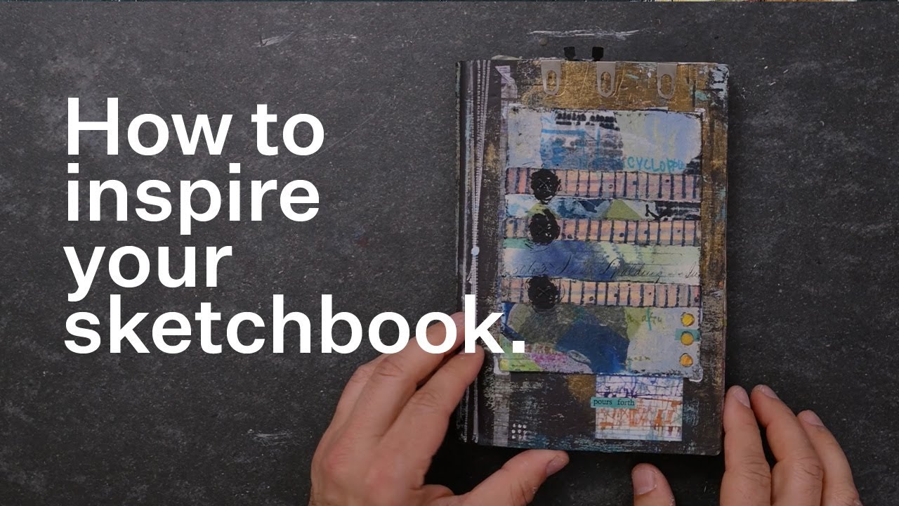 How To Let Inspiration Flow Into Your Sketchbook Youtube
