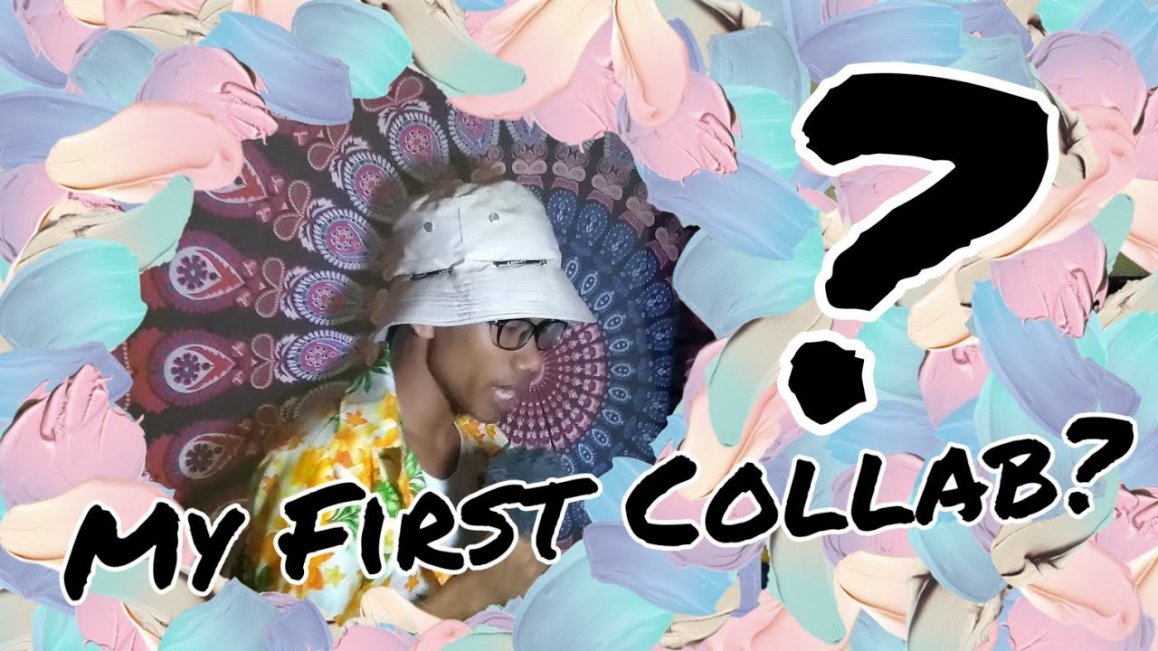 My First Collab As A Youtuber Youtube