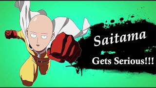 It's time to get serious- (SSF2  Saitama Release)