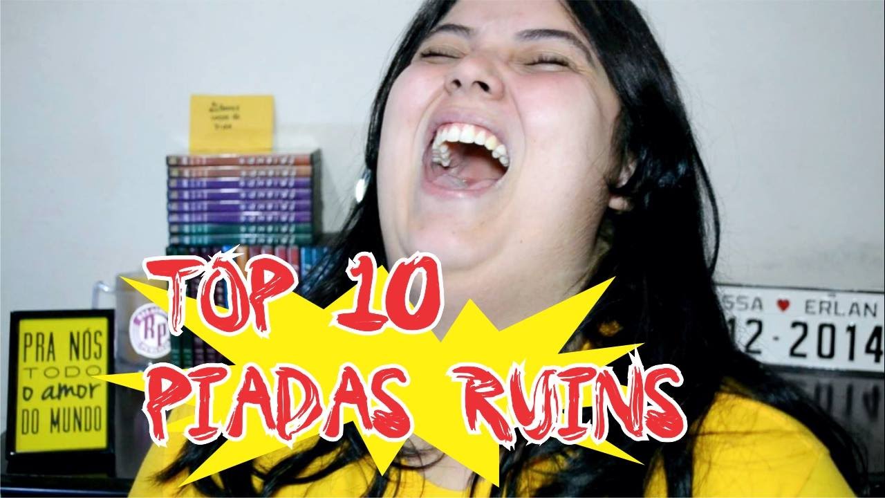 Top 10 Piadas Ruins Youtube