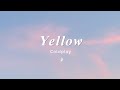 Coldplay - Yellow (Lyrics)