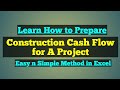 Construction Cash Flow Analysis and Template - How to Prepare Construction Cash Flow in Excel Sheet