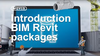 Wavin introduces BIM Revit packages