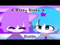 ★Dizzy Dizzy♪★ | {Animation meme} Collab with Chocorakhis`