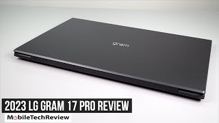 2023 LG Gram 17 Review (NVIDIA RTX)