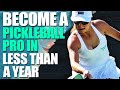 Watch This & Become a Pickleball PRO In Less Than A Year!