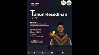 🔴Tahun Kesedihan ||| Ustadz. Suryawan , M.Pd