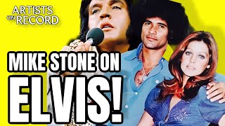 MIKE STONE'S CONNECTION TO ELVIS, PRISCILLA \u0026 LISA MARIE PRESLEY