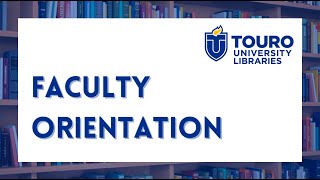 Faculty Orientation