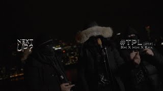 #TPL (OTP) BM x Mini x Sava - Next Up? [S3.E17] |@MixtapeMadness PT 1