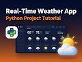 Real Time Weather Desktop App in Python Programming - Task 2