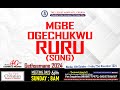 Rev Chris Christian - MGBE OGECHUKWU RURU | SONG \ Gethsemane 2024 DAY 17