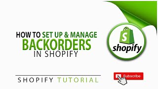 How To Set Up And Manage Backorders In Shopify (is nog niet gemaakt)