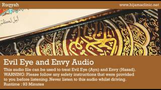 Ruqyah Treatment - Evil Eye (Ayn) and Envy (Hasad) Audio