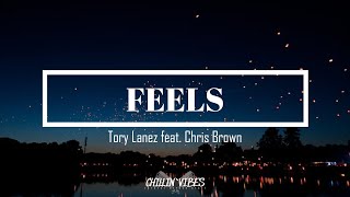 Tory Lanez - Feels feat. Chris Brown (lyrics) [Visualizer]