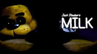 Milk - Jack Stauber (FNAF SFM)