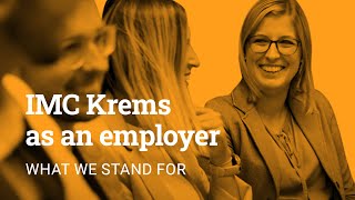 IMC Krems as an employer: What we stand for