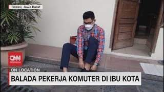 Balada Pekerja Komuter di Ibu Kota