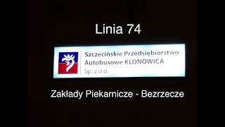 Szczecin wSPA-K czyli autobusem po Szczecinie, linia 74 (Zakłady Piekarnicze - Bezrzecze) #1601