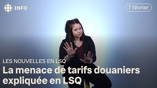 Les tarifs douaniers expliqués en LSQ