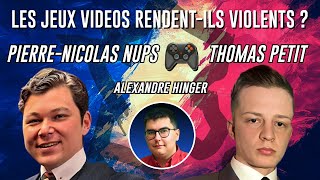 Les jeux vidéos rendent-ils violents ? (avec Pierre-Nicolas Nups \u0026 Thomas Petit) - Le Forum du PdF ​