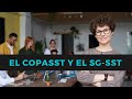 COPASST y el SGSST