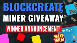🚨🚨GIVING AWAY THIS SUPER PROFITABLE CRYPTO MINER!!! - Blockcreate BLOCKS giveaway WINNERS!!!!
