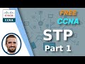 Free CCNA | Spanning Tree Protocol (Part 1) | Day 20 | CCNA 200-301 Complete Course