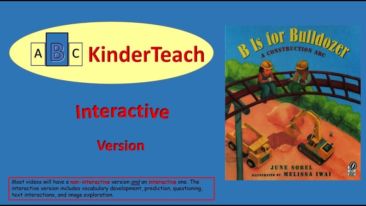 B Is For Bulldozer - Interactive Read Aloud - YouTube