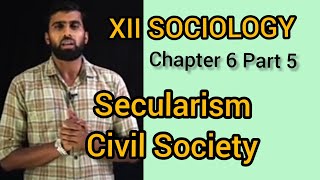 Plus Two Sociology l Chapter 6 Part 5 l Secularism,Civil Society l Challenges of Cultural Diversity