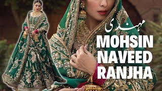 MOHSIN NAVEED RANJHA 💥| BRIDALS 2023 | MEHNDI DRESSES |💯 NEW ARRIVAL | NAZNEEN 🔥| WEDDING COLLECTION