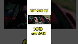 Pehli Nazar mai kaisa Jadu kar diya original and copied song