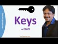 Keys in DBMS |Primary Key|Candidate Key|Foreign Key|Super Key|