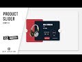 Product Slider | Part - 1 | CSS - JQUERY