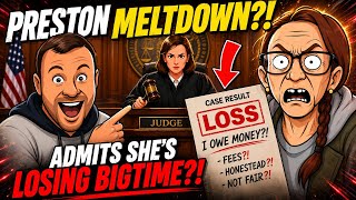 LIVE! Preston MELTDOWN after COURT GOES BAD?! @WhatTheHales NOT FAIR?! Anti Hale$ INSANITY?!