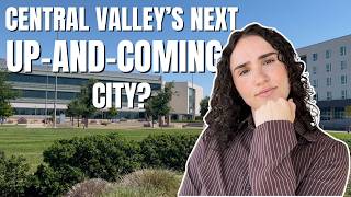 Tour of Merced California | Things to Know Before Moving to Merced CA & Central Valley Living