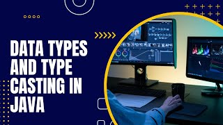 Data types and type casting in Java-Core Java Part 6