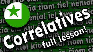 Esperanto Correlatives Lesson